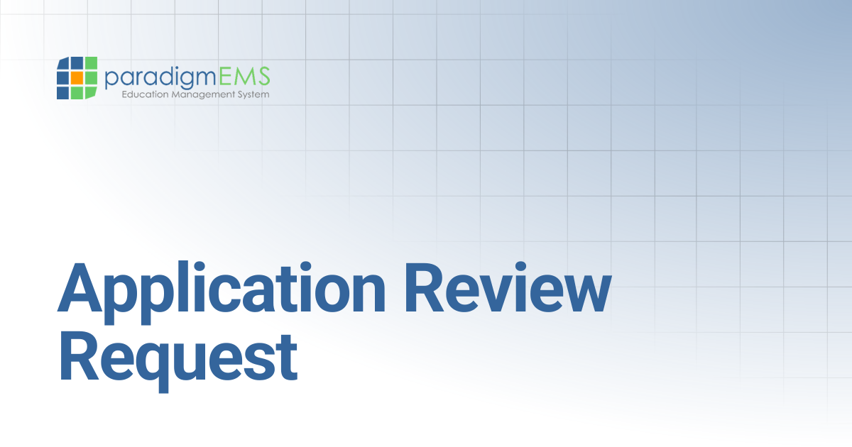 Application Review Request | Paradigm Knowledge Base | Silverband ...