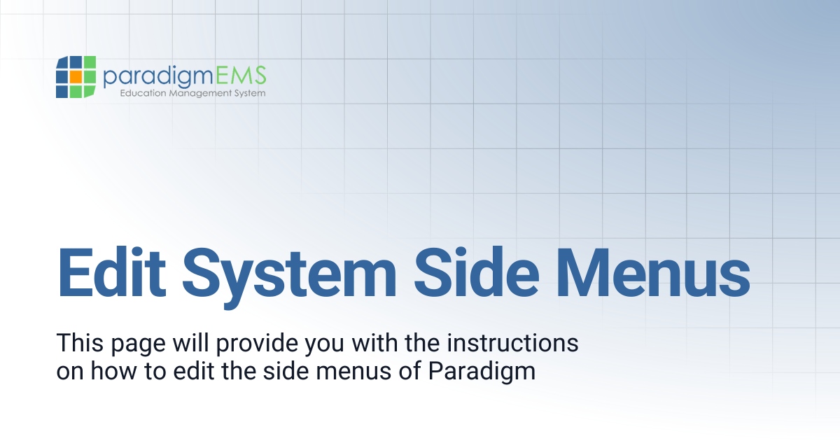 Edit System Side Menus | Paradigm Knowledge Base | Silverband Documentation