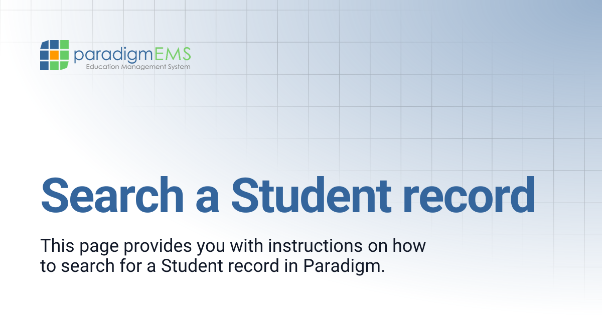 Search a Student record | Paradigm Knowledge Base | Silverband ...