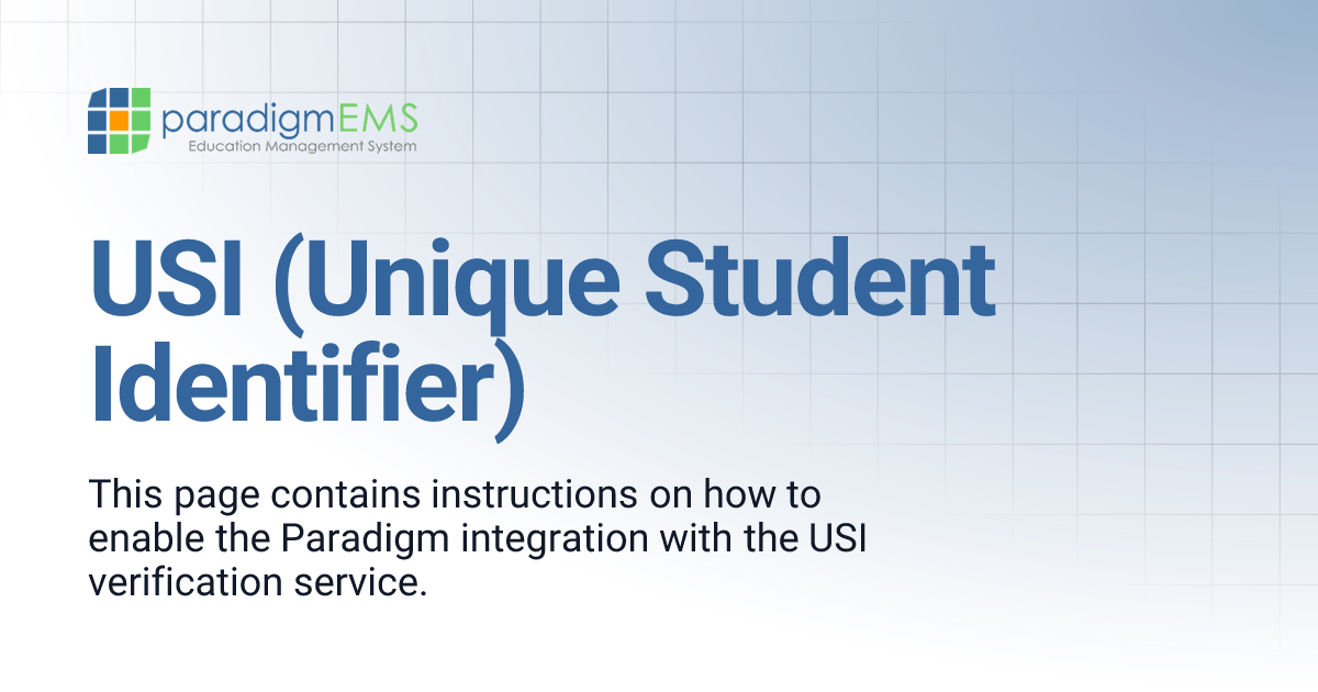 USI (Unique Student Identifier) Support Documentation